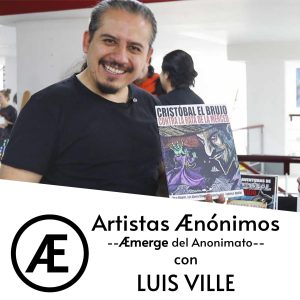 Lee más sobre el artículo Luis Ville – ¿Cómo se funda una editorial de cómics?